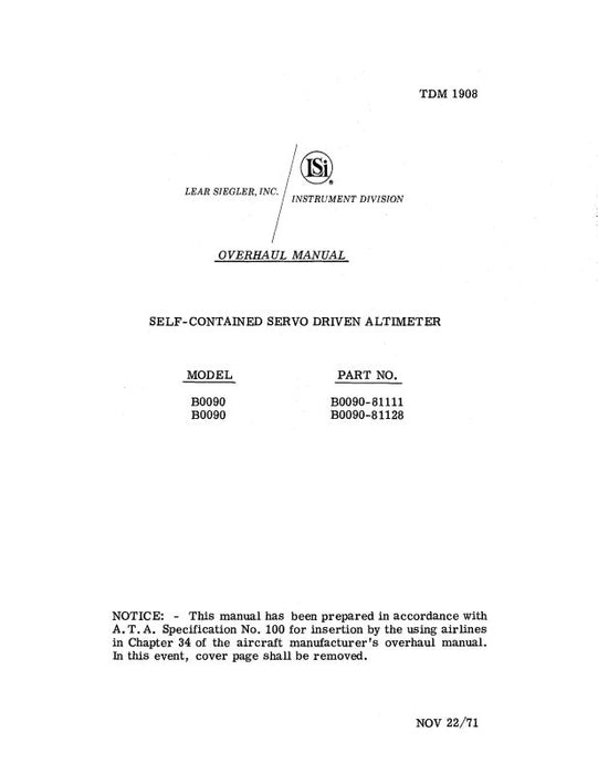 Lear Seigler Self-Contained Servo Driven Altimeter Overhaul Manual 1971 (TDM 1908)