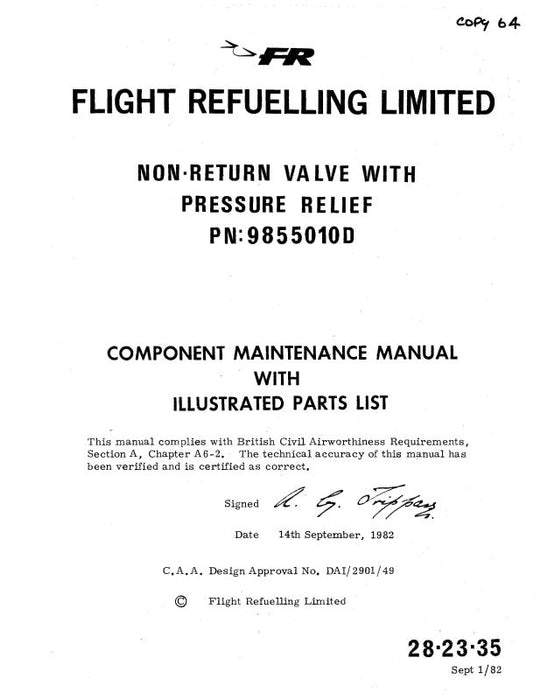 Flight Refueling Limited Non-Return Valve With Pressure Relief Component Maintenance Manual With Illustrated Parts 1982 (28-23-35)