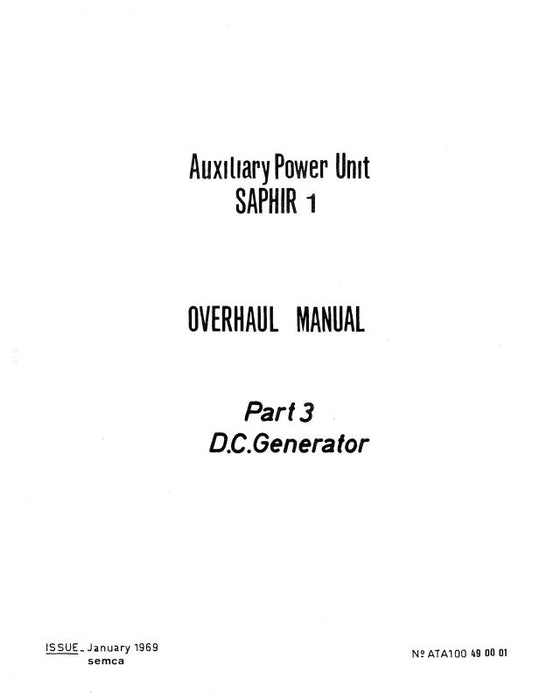 Microturbo Saphir 1 A.P.U Overhaul Manual 1969 Part 3 thru 7 (49.00.01)