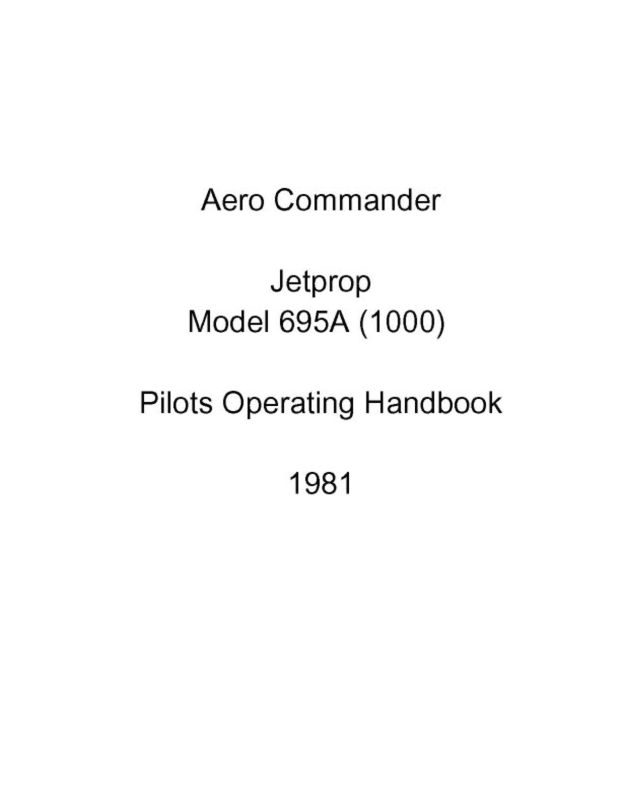 Aero Commander Jetprop Model 695A (1000) Pilots Operating Handbook 198 ...