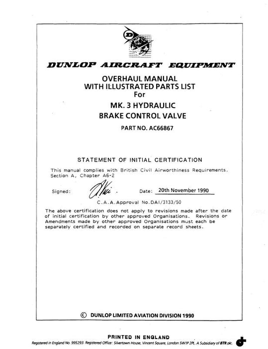 Dunlap Mk3 Hydraulic Brake Control Valve Overhaul Manual With Parts 1990 (29-09-7(8))