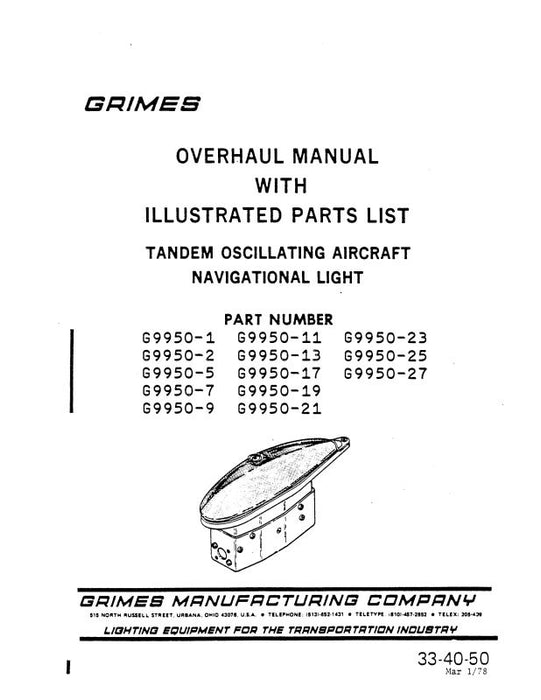 Grimes Tandem Oscillating Aircraft Navigational Light Overhaul With Illustrated Parts 1978 (33-40-50)