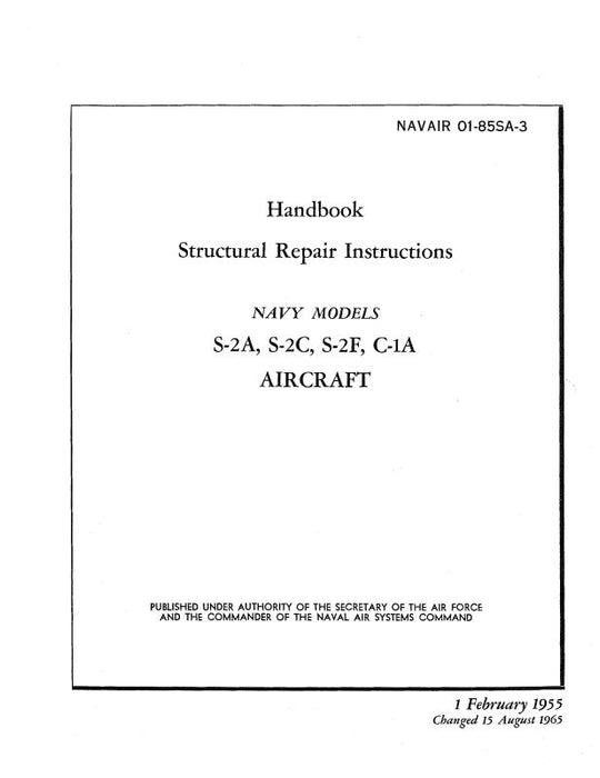 Grumman S2-A, S-2C, S-2F, C-1A 1955 Structural Repair (01-85SA-3)