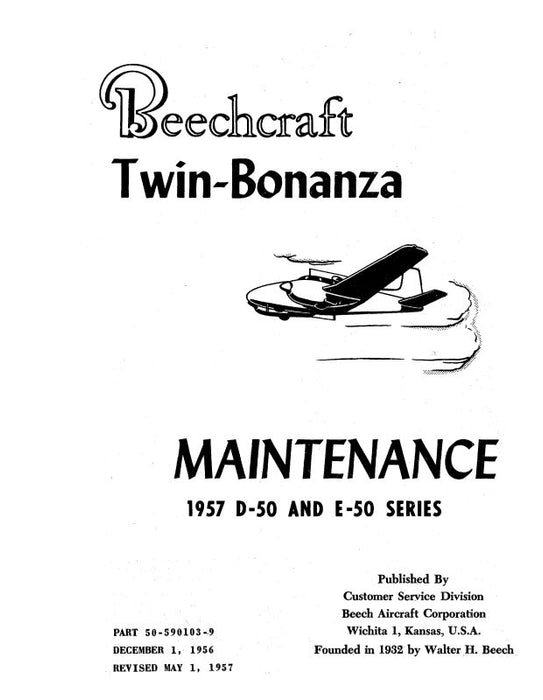 Beech D-50,E-50 Series Twin Bonanza Maintenance Manual (50-590103-9)