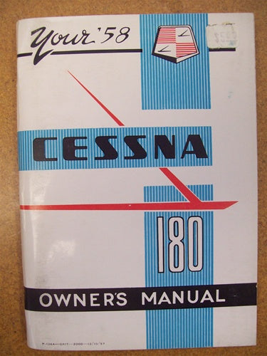 Cessna 180A 1958 Owner's Manual USED ORIGINAL