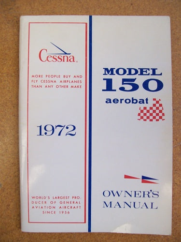Cessna A150L Aerobat 1972 Owner's Manual USED ORIGINAL