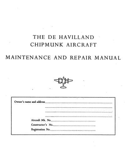 DeHavilland Chimpmunk Maintenance and Repair Manual 1976 (C.M.R.1 ...