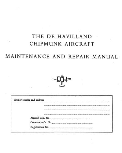 DeHavilland Chimpmunk Maintenance and Repair Manual 1976 (C.M.R.1)