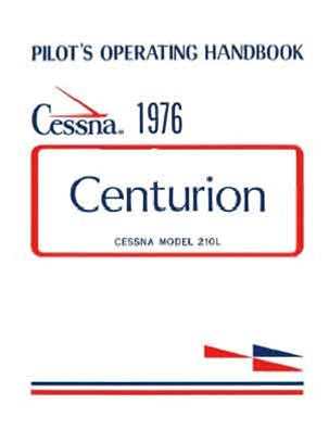 Cessna 210L Centurion 1976 Pilot's Operating Handbook USED