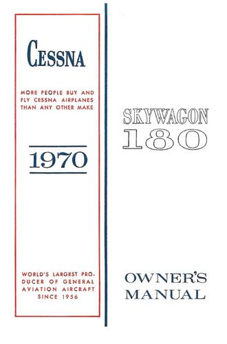 Cessna 180H Skywagon 1970 Owner's Manual