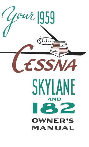 Cessna 182B Skylane 1959 Owner's Manual