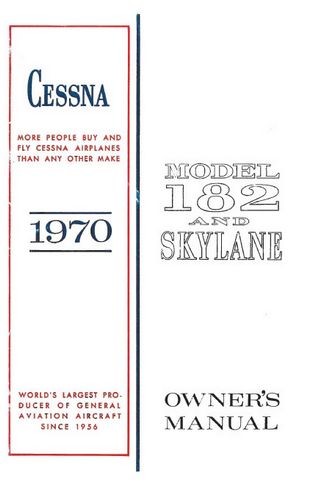 Cessna 182N & Skylane 1970 Owner's Manual