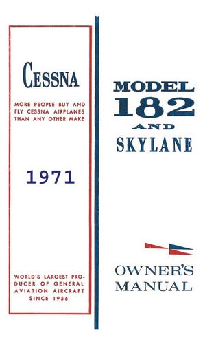 Cessna 182N & Skylane 1971 Owner's Manual
