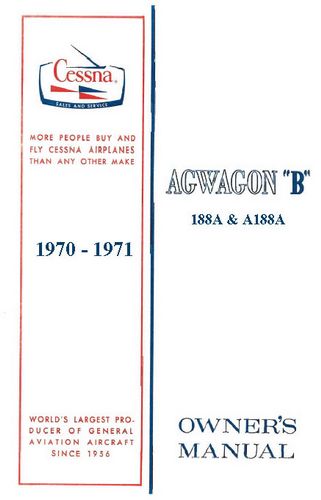 Cessna 188A, A188A 1970-71 Owner's Manual