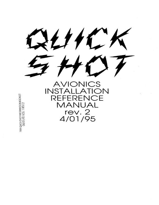 Avionics International Supply Quick Shot Avionics Manuals 1995 Installation (AOQUICKSHOT)