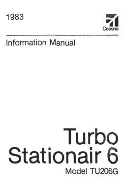 Cessna Turbo U206G Stationair 6 1983 Pilot's Information Manual