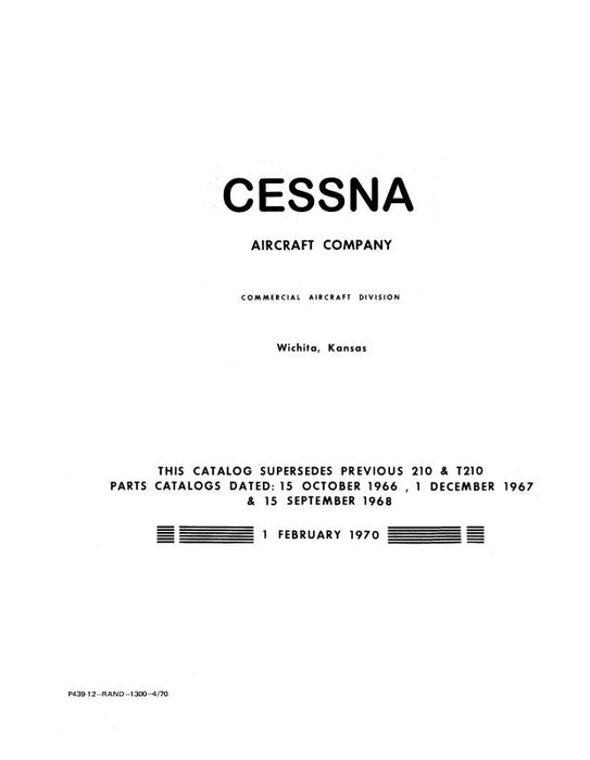 Cessna 210, T210 1967-69 Illustrated Parts Catalog