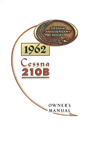 Cessna 210B 1962 Owner's Manual