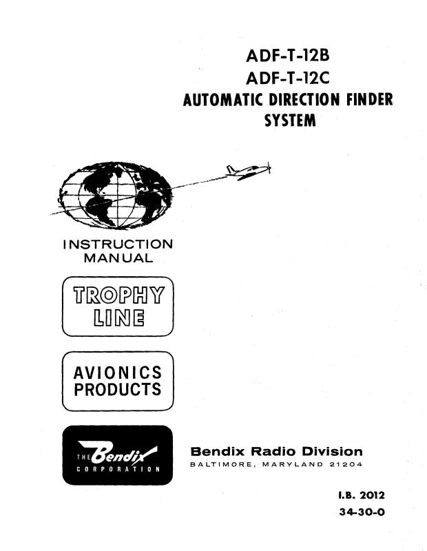 Bendix Adf Bendix ADF-T-12B,C Instruction Manual (34-30-0) — Essco Aircraft