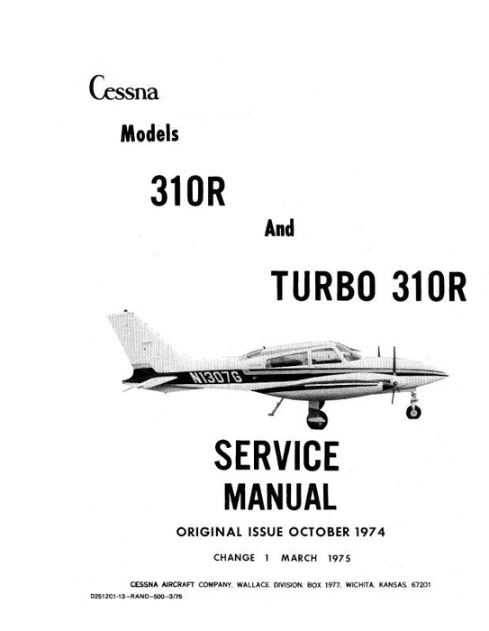 Cessna 310R, Turbo 310R Maintenance Manual 1975 (D2512C1-13)