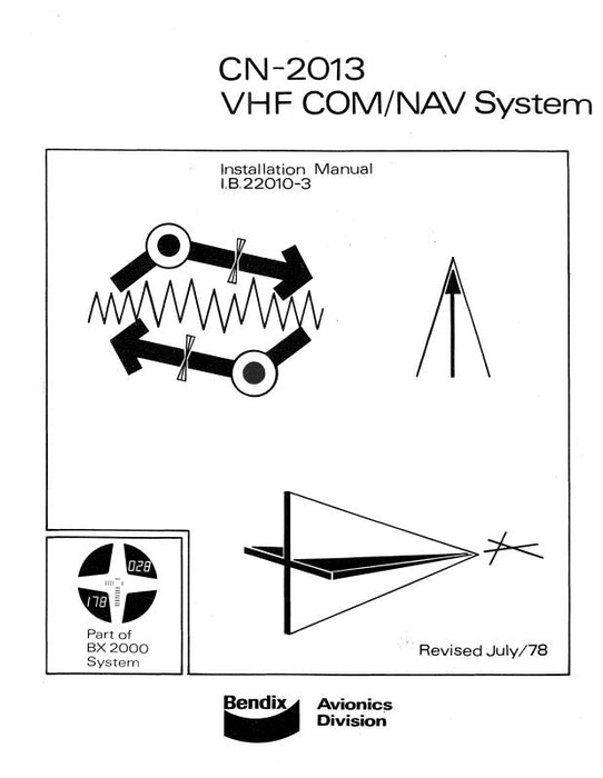 Bendix CN-2013 VHF COM-NAV System1978 Installation Manual (I.B.-22010-3)