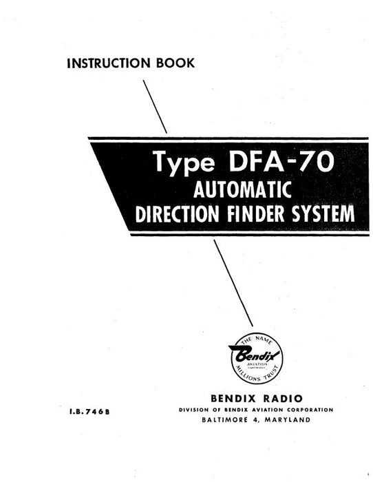 Bendix DFA-70 Auto. Direct. Finder Instruction Book (746B)