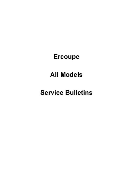 Ercoupe All Models Series Bulletins Service Letters, Bulletins (ERALLMODELS-SLB)