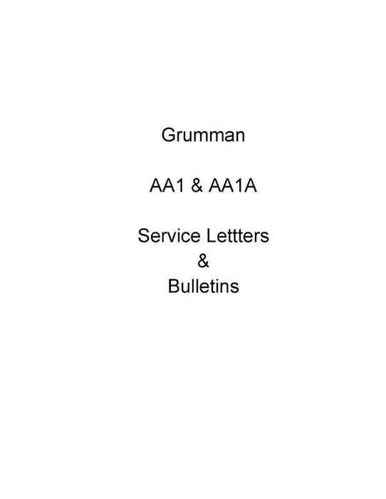 Grumman AA1 & AA1A Service Letters, Bulletins (GRAA1)