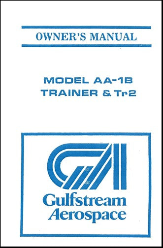 Grumman Model AA-1B73-76 Trainer & Tr2 Owner's Manual (AA1B137-3)
