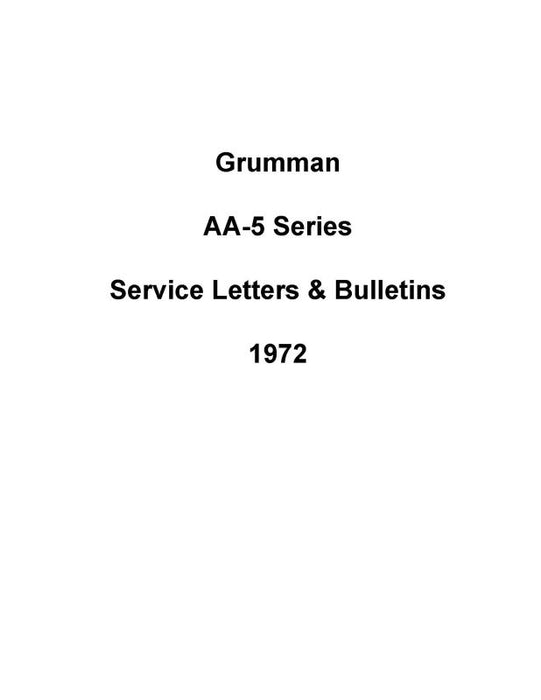 Grumman AA-5 Series 1972 Service Letters, Bulletins (GRAA5)