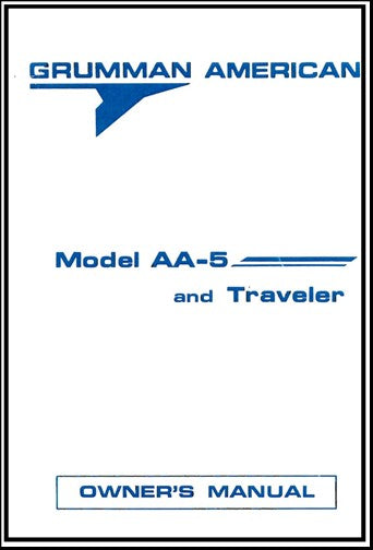Grumman AA-5 & Traveler 1972-74 Owner's Manual (AA5-137-2R)