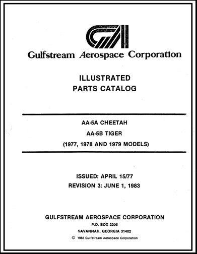 Grumman AA-5ACheetahAA-5BTiger 1977-79 Illustrated Parts Catalog (7743)