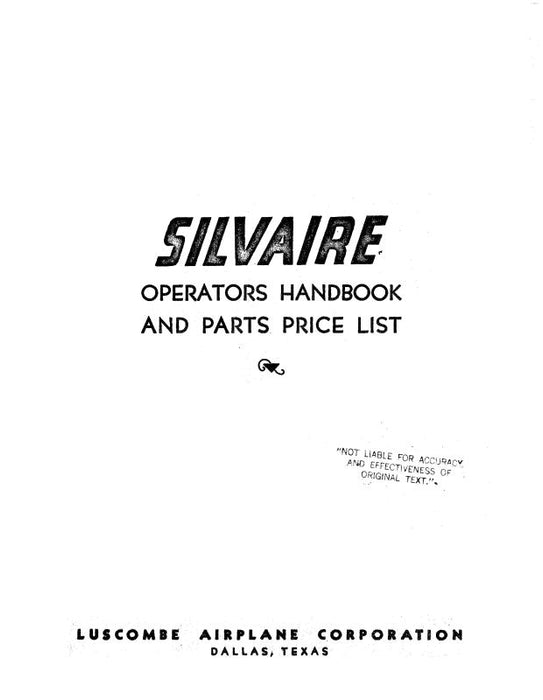 Larsen Luscombe Corp. Silvaire 8 ,A,B,C & D Operator's Handbook, Parts Price List & Maintenance (LA8,SER-O-C)