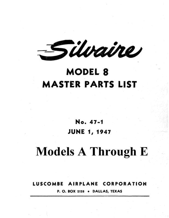 Luscombe  Model 8 1947 Master Parts List (LU8-47-P-C)