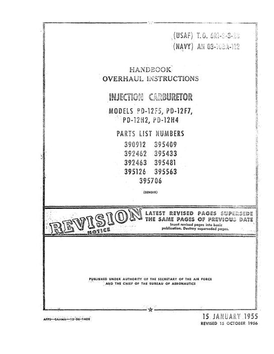 Bendix PD-12F5,7 PD-12H2,4 Carb 1955 Handbook Overhaul Instructions (TO6R1-3-3-23)