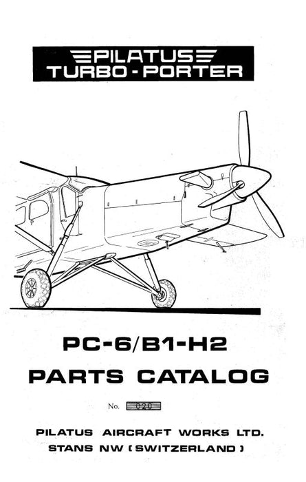 Pilatus PC-6-B1-H2 Series Parts Catalog (PLPC6B1H2-P-C)