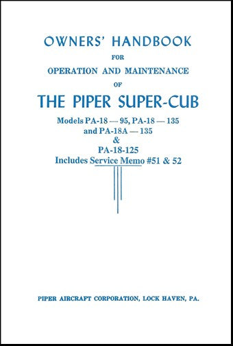 Piper PA18-95,135,PA18A-135 SuperCub Owner's Manual (752-398)