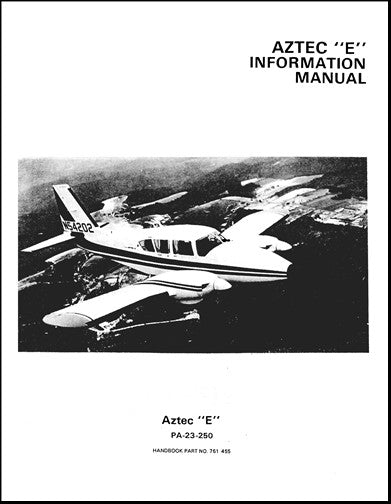 Piper PA23-250 Aztec E 1970-75 Pilot's Information Manual (761-455)