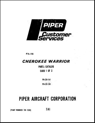 Piper PA28-151Warrior161 Warrior II Parts Catalog (761-538)