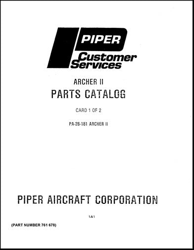 Piper PA28-181 Archer II 1976-85 Parts Catalog (761-678)