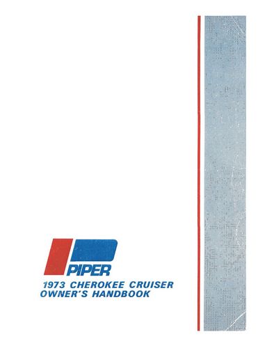 Piper PA28-140 Cherokee Cruiser 1973 Owner's Manual (761-512)