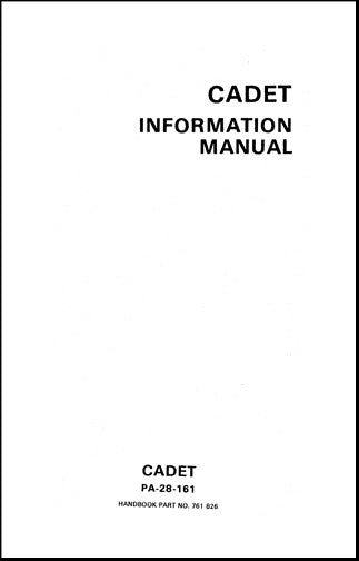Piper PA28-161 Cadet  #2841001 & Up Pilot's Information Manual (761-826)