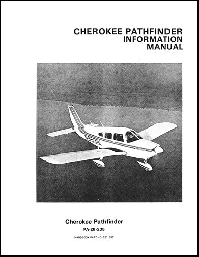 Piper PA28-235 Pathfinder 1974-76 Pilot's Information Manual (761-557)