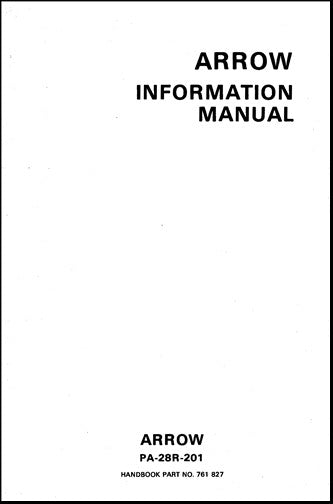 Piper PA28R-201 Arrow 1988-1994 Pilot's Information Manual (761-827)