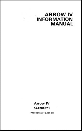 Piper PA-28RT-201 Arrow IV 1979 Pilot's Information Manual (761-690)