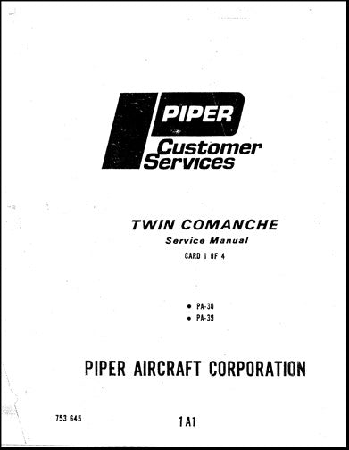 Piper PA30 & PA39 Twin Comanche Maintenance Manual (753-645)