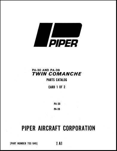 Piper PA30 & PA39 Twin Comanche Parts Catalog (753-646)