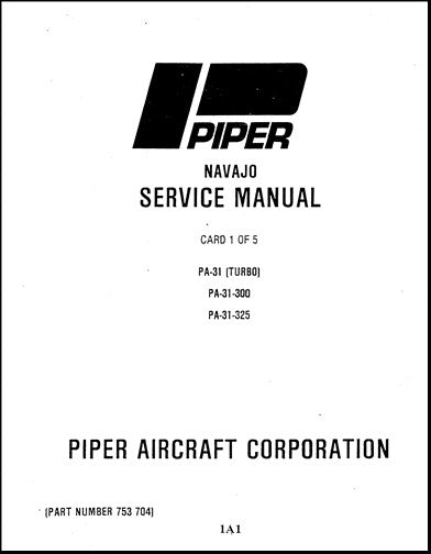Piper PA31-300,310,325 Navajo, & C-R Maintenance Manual (753-704)