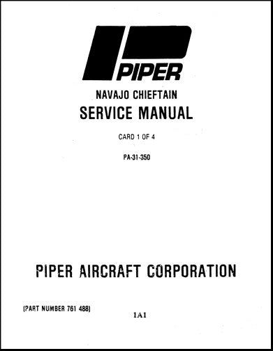 Piper PA31-350 Chieftain Maintenance Manual (761-488)