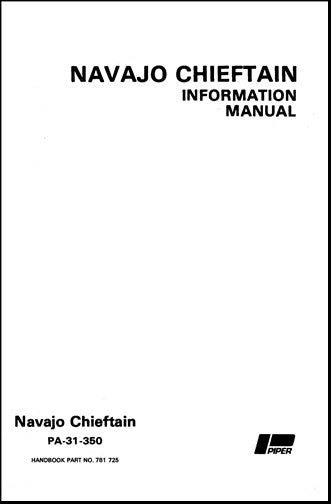 Piper PA31-350 Chieftain 1980 & Up Pilot's Information Manual (761-725)